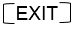 EXIT 